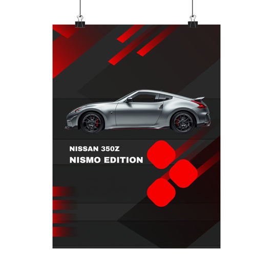 Nissan 350Z Nismo Edition Matte Vertical Poster — Sports Car Wall Art